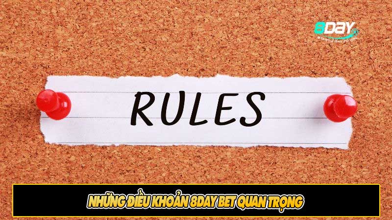 Những điều khoản 8day bet quan trọng